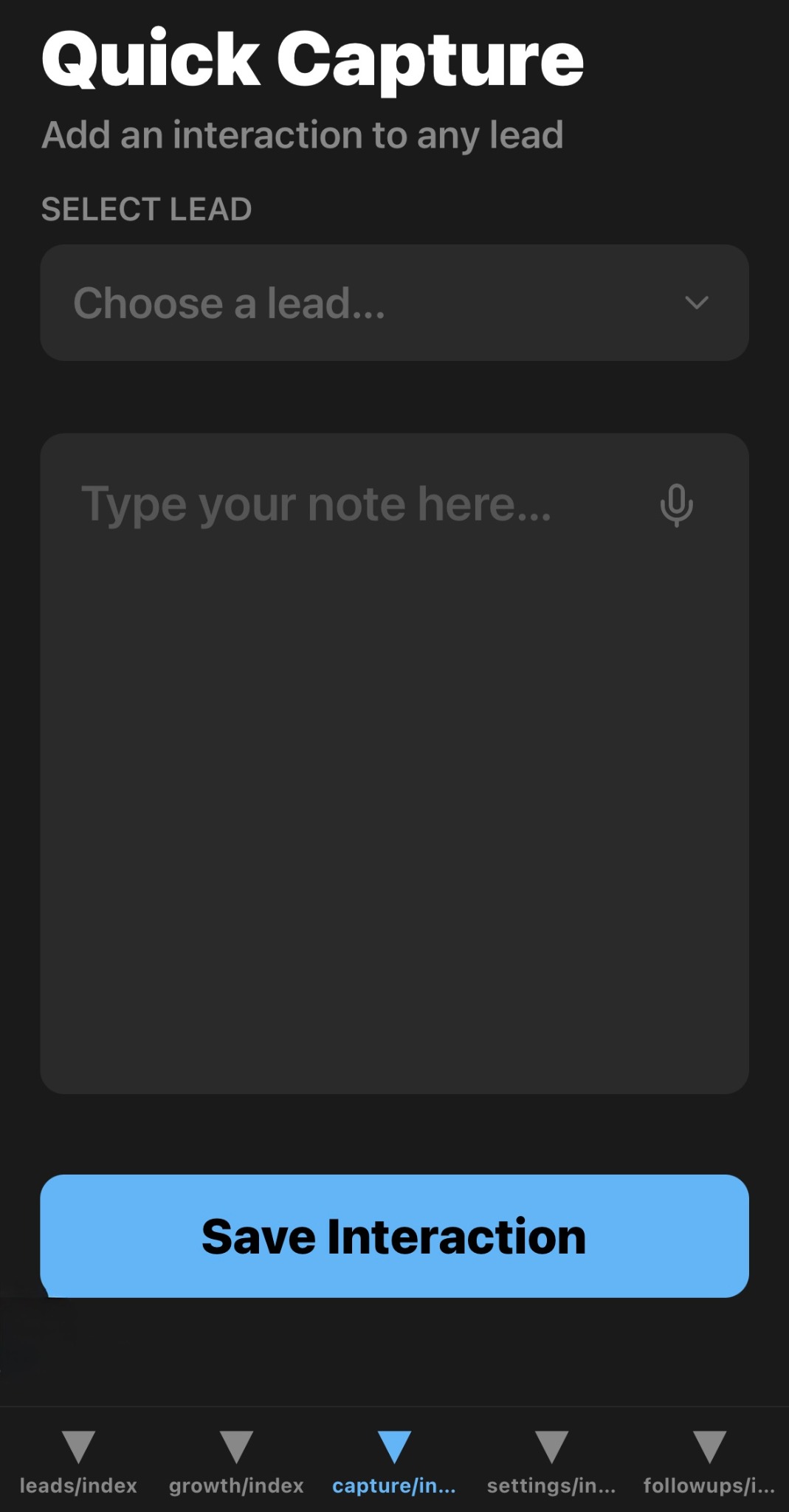 Quick Capture screen